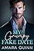 My Grumpy Fake Date by Amara Quinn