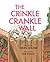 The Crinkle Crankle Wall