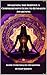 Awakening the Serpent: A Comprehensive Guide to Kundalini Awakening: Guide to Kundalini Awakening