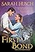 First Bond by Sarah Husch