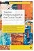 Teacher Professionalism in the Global South by Leon Tikly
