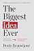The Biggest Idea Ever by Denis Beauséjour