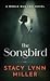 The Songbird (Hattie James, #1)