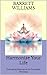 Harmonize Your Life: Embrac...