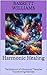 Harmonic Healing: The Spect...
