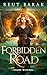 Forbidden Road (Evans Witches #4)