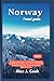 Norway travel guide 2024: E...
