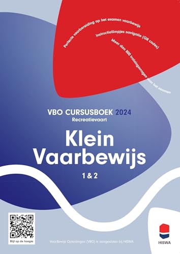 Studiewijzer klein vaarbewijs 1 & 2: alles wat u moet weten voor het examen klein vaarbewijs (Dutch Edition)