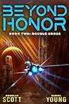 Beyond Honor (Boo...