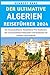 Der Ultimative Algerien-Rei...