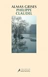Almas grises by Philippe Claudel