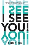 I See You!: A Leader's Guide to Energizing Your Team Through Radical Empathy