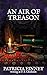 An Air of Treason (Sir Robe...