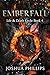 Emberfall: A Progression Fantasy Epic (Life and Death Cycle Book 4)