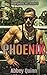 Phoenix (Scorpions MC #5)