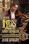 Hook, Lyon and Sinker (The Lyon's Den) Hook, Lyon and Sinker (The Lyon's Den)