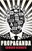 Propaganda : Illustrated Bo...