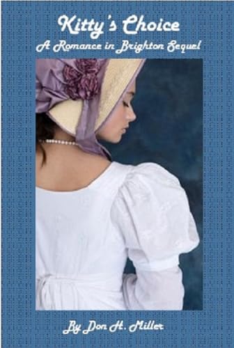 Kitty's Choice: A Romance in Brighton Sequel (Kindle Edition)