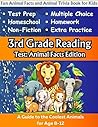 3rd Grade Reading Test: Animal Facts Edition: Fun Animal Facts and Animal Trivia Book for Kids (Animal Trivia and Animal Facts Workbooks for Reading Comprehension)