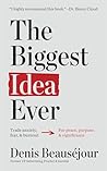 The Biggest Idea ...