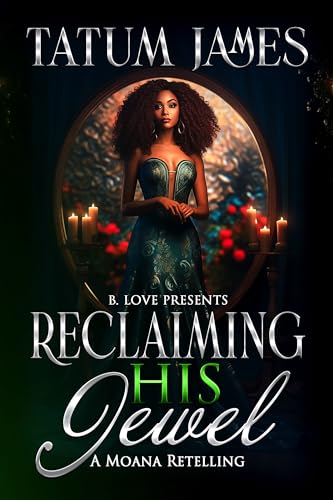 Reclaiming his Jewel (BLP Fairytales Book 17)