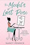 The Model's Last Pose (Pearl Hotel Cozy Mystery. #1) The Model's Last Pose (Pearl Hotel Cozy Mystery. #1)
