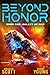 Beyond Honor (Book 1: Galax...