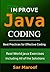 Improve Java Coding: Best Practices for Effective Coding