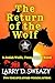 The Return of the Wolf: A Josiah Wolfe, Texas Ranger Novel