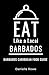 Eat Like a Local- Barbados:...