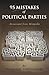 95 Mistakes of Political Parties by Oyungerel Tsedevdamba