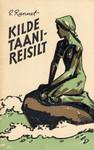 Kilde Taani-reisilt (Paperback)