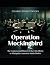 Operation Mockingbird: The Controversial History of the CIA’s Efforts to Manipulate American Media Outlets