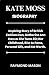 KATE MOSS BIOGRAPHY by Raymond Mason