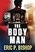 The Body Man (The Body Man Series)