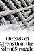 Threads of Strength: Naviga...