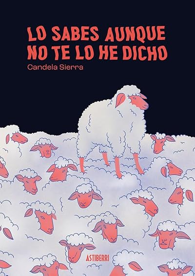 Portada de Lo sabes aunque no te lo he dicho, de Candela Sierra