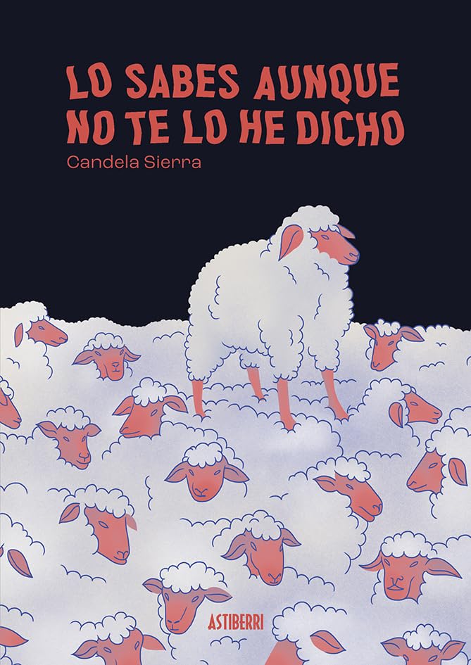 Lo sabes aunque no te lo he dicho: Premio Nacional del Cómic 2025 (Paperback)