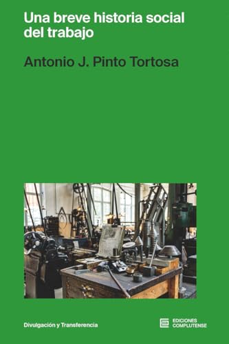 Una breve historia social del trabajo (Paperback)
