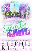 Secretly Smitten