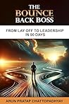 Bounce Back Boss:...