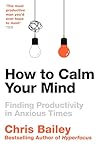 How to Calm Your ...