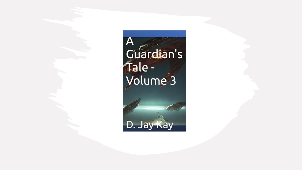 A Guardian's Tale, Vol. 3