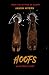 Hoofs by Jason Myers Hoofs by Jason Myers