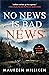 No News is Bad News (The Bernie O'Dea mystery series)