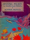 Jesting Pilate: An Intellectual Holiday Book cover for Jesting Pilate: An Intellectual Holiday