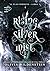Rising silver mist (Il clan perduto Vol. 3) (Italian Edition)