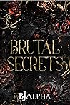 Brutal Secrets