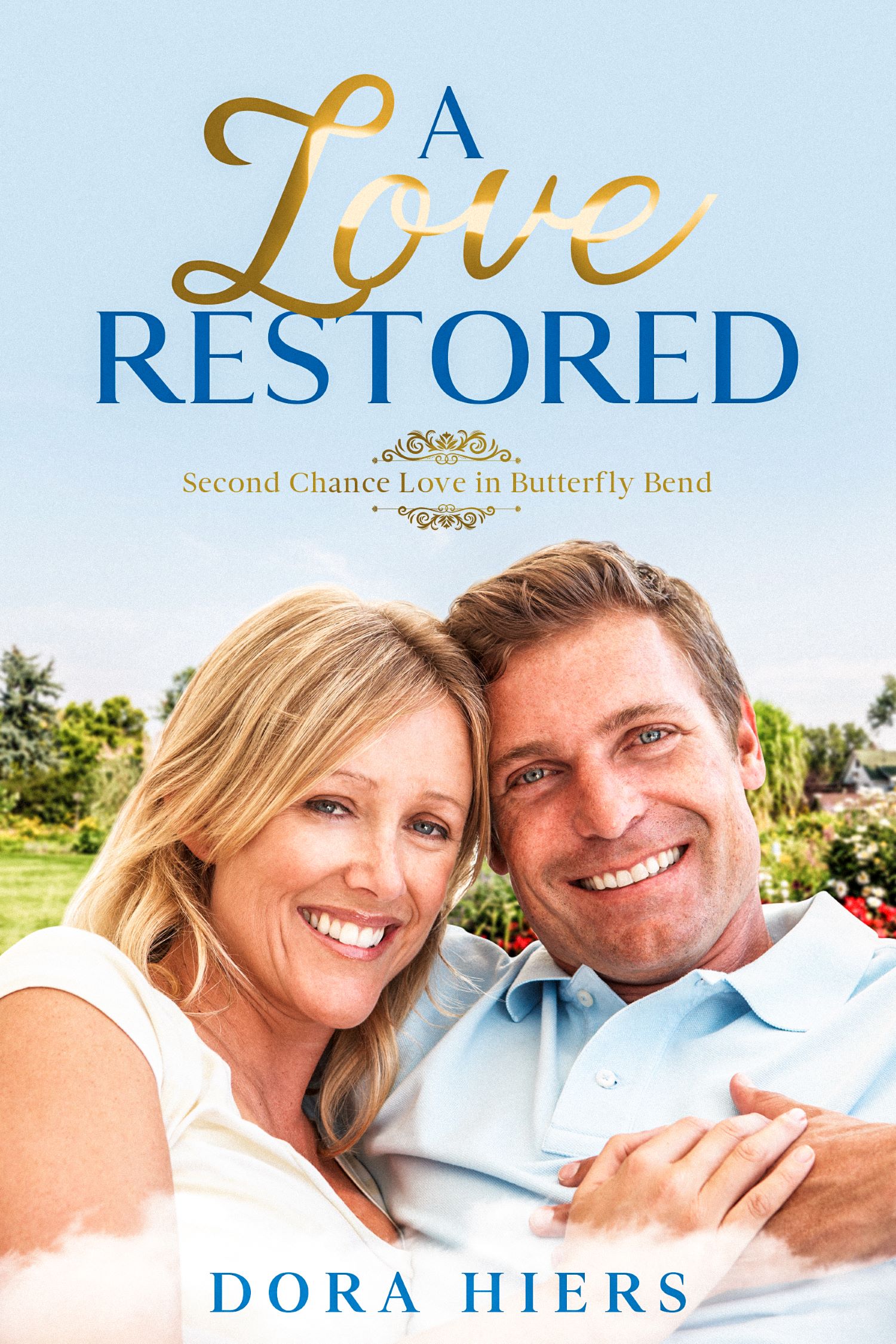 A Love Restored (Second Chance Love in Butterfly Bend #5)