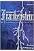 Em Busca de Frankenstein: O Monstro de Mary Shelley e Seus Mitos